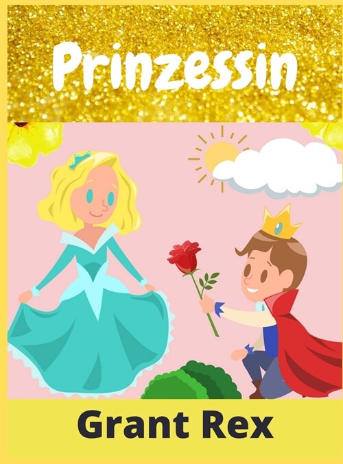 Prinzessin: Malbuch f? M?chen Alter 4-12 (Entspannendes Malbuch) (Hardcover)