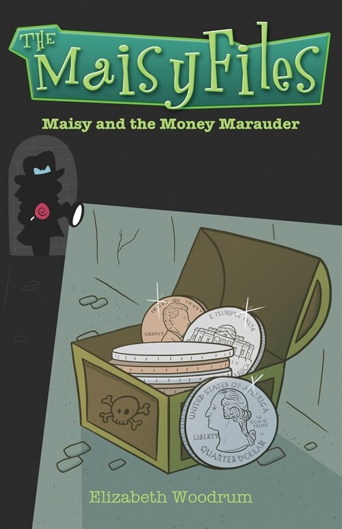 Maisy And The Money Marauder (Paperback)