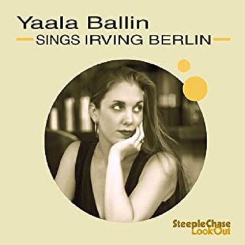 [수입] Yaala Ballin - Sings Irving Berlin