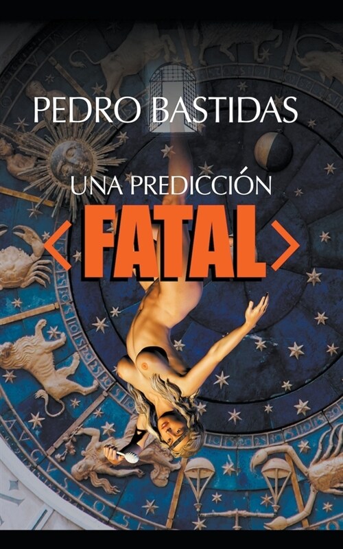 Una Predicci? Fatal (Paperback)