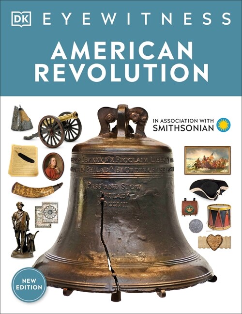 Eyewitness American Revolution (Paperback)