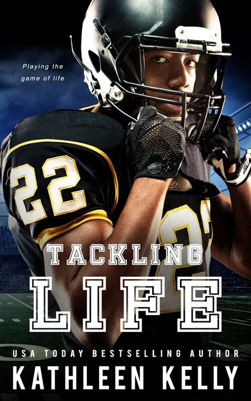 Tackling Life: A Sports Romance (Paperback)