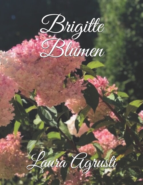 Brigitte Blumen (Paperback)