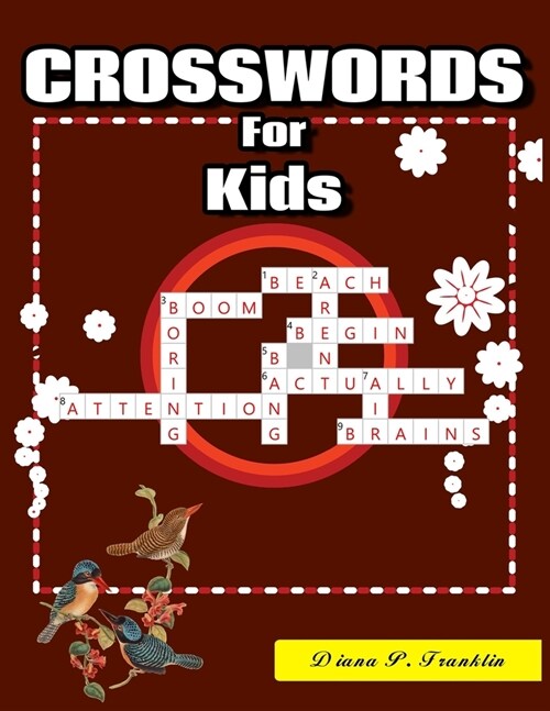 Crosswords for Kids: 101 Crossword Easy Puzzle Books (Paperback)