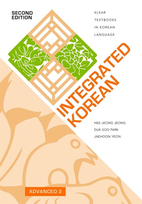 Integrated Korean: Advanced 2, Second Edition (Paperback)