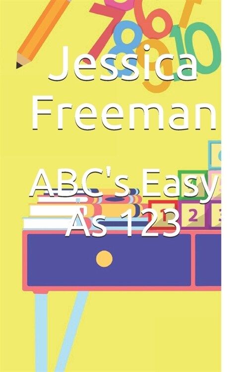 ABCs Easy As 123 (Paperback)