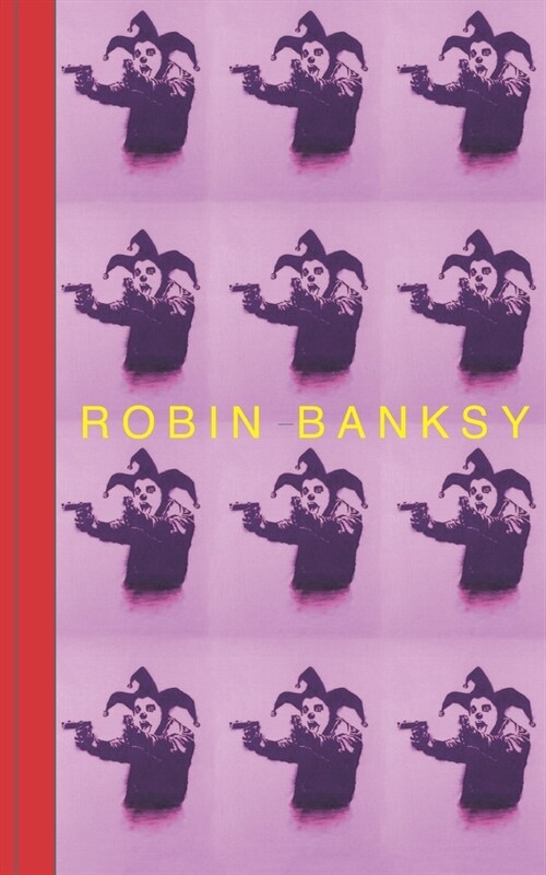 Robin Banksy: a memoir (Paperback)