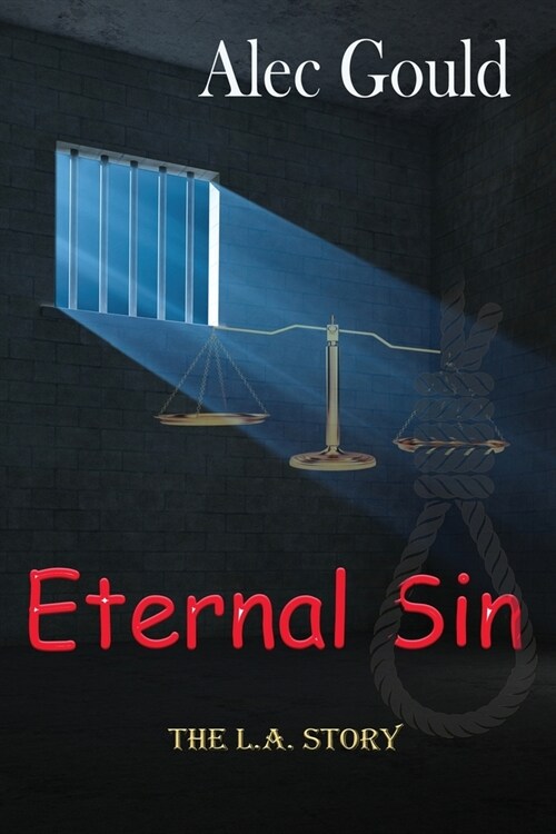 Eternal Sin - The L.A. Story (Paperback)