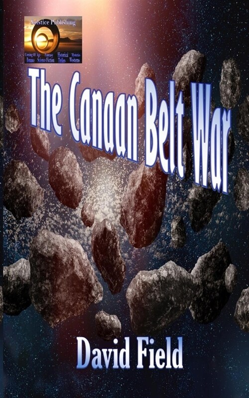 The Canaan Belt War (Paperback)