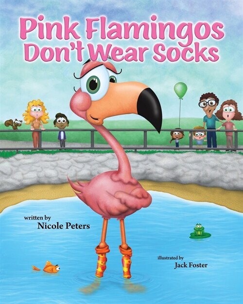 Pink Flamingos Dont Wear Socks (Paperback)