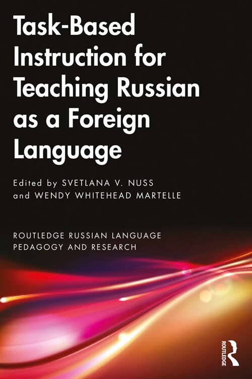 Task-Based Instruction for Teaching Russian as a Foreign Language (Paperback)