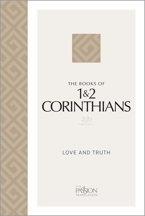 The Books of 1 & 2 Corinthians (2020 Edition): Love and Truth (Paperback)