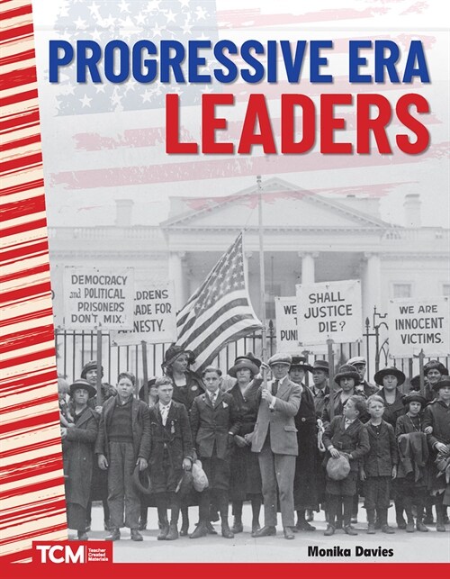 Progressive Era Leaders (Paperback)