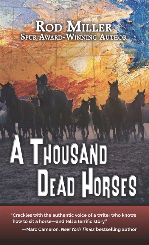 A Thousand Dead Horses (Library Binding)
