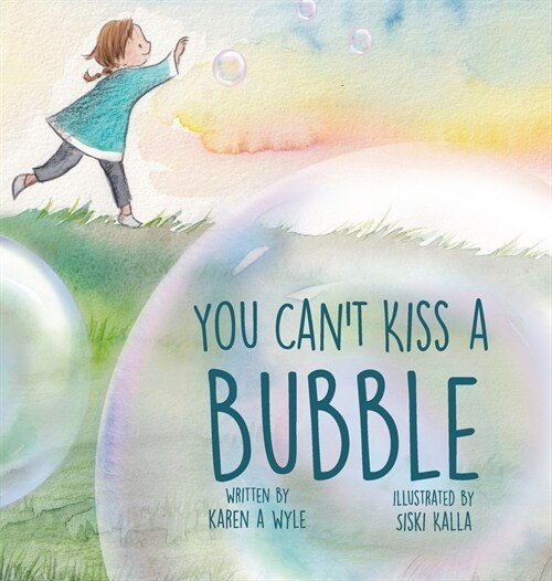 You Cant Kiss A Bubble (Hardcover)