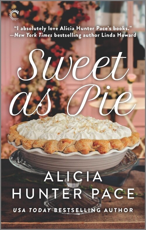 Sweet as Pie: A Small Town Romance (Mass Market Paperback, Original)