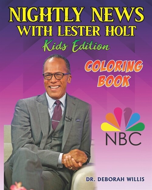 Nightly News with Lester Holt: Kids Edition (Paperback)