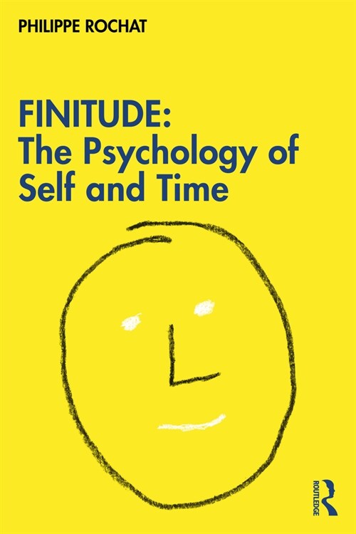 FINITUDE: The Psychology of Self and Time (Paperback)