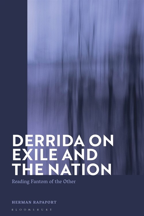 Derrida on Exile and the Nation : Reading Fantom of the Other (Paperback)