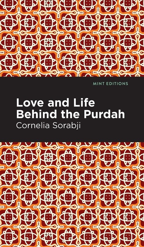 Love and Life Behind the Purdah (Hardcover)