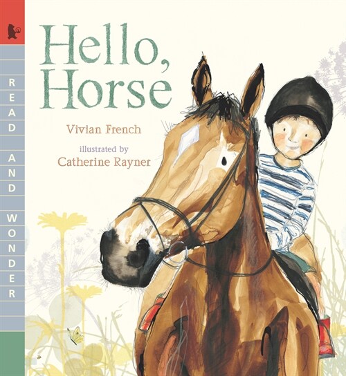 Hello, Horse: Read and Wonder (Paperback)