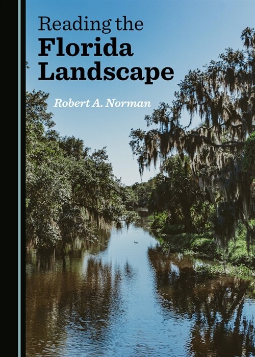 Reading the Florida Landscape (Hardcover)