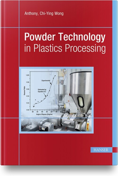 Powder Technology in Plastics Processing (Hardcover)