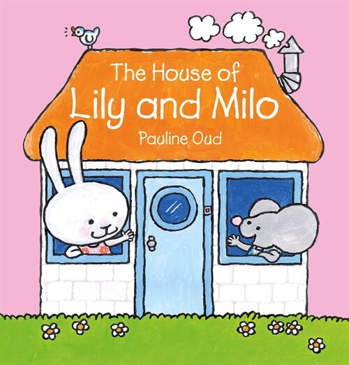 The House of Lily and Milo (Hardcover)