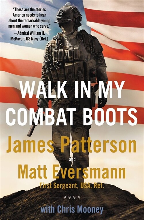 Walk in My Combat Boots: True Stories from Americas Bravest Warriors (Paperback)