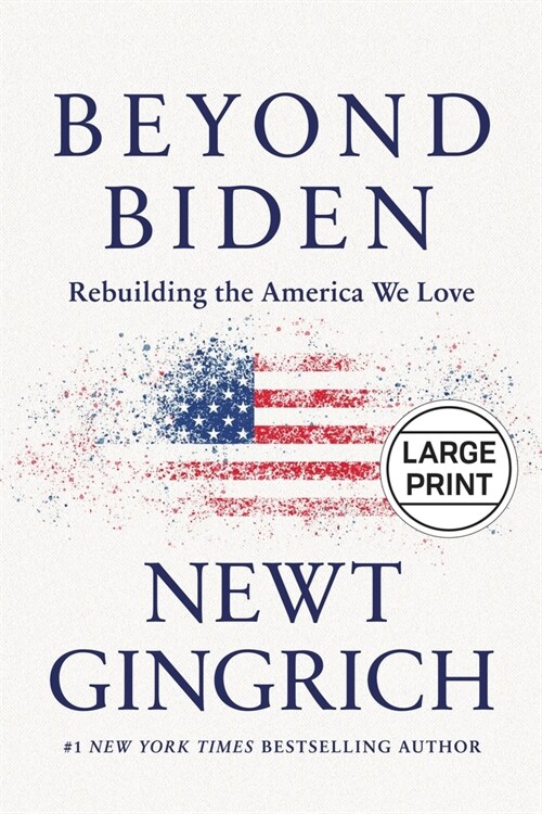 Beyond Biden: Rebuilding the America We Love (Hardcover)