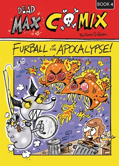 Fur Ball of the Apocalypse: Book 4 (Hardcover)