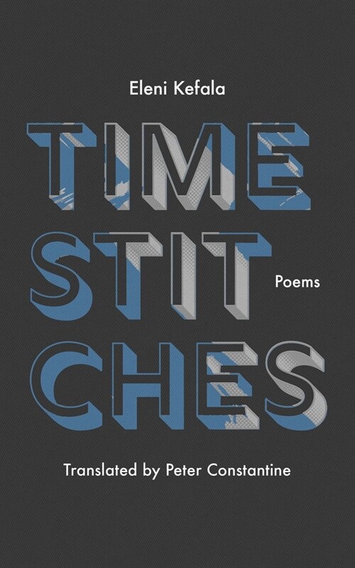 Time Stitches: Poems (Paperback)