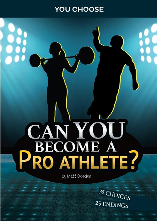 Can You Become a Pro Athlete?: An Interactive Adventure (Hardcover)