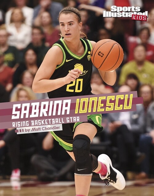 Sabrina Ionescu: Rising Basketball Star (Hardcover)