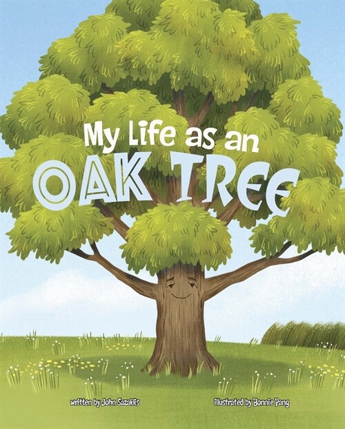 My Life as an Oak Tree (Hardcover)