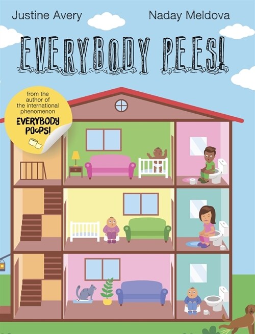 Everybody Pees! (Hardcover)