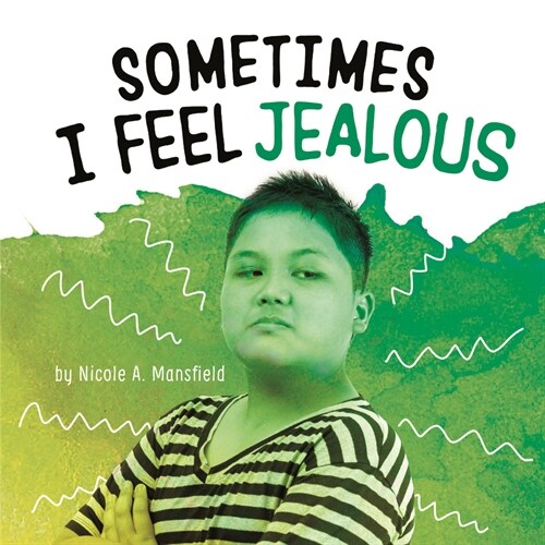 Sometimes I Feel Jealous (Paperback)