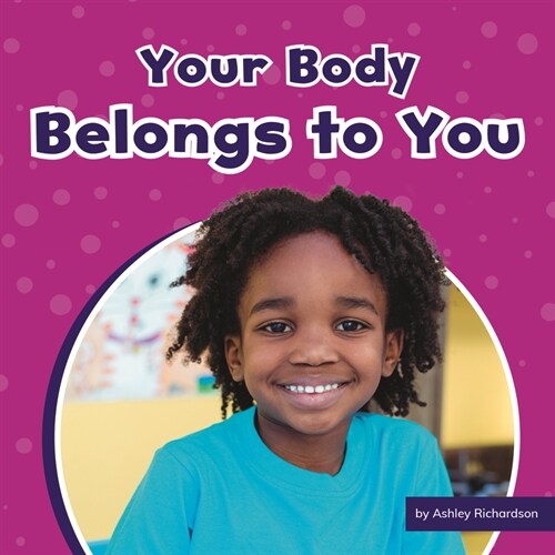 Your Body Belongs to You (Paperback)