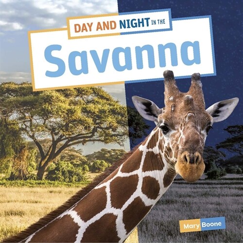 Day and Night in the Savanna (Paperback)