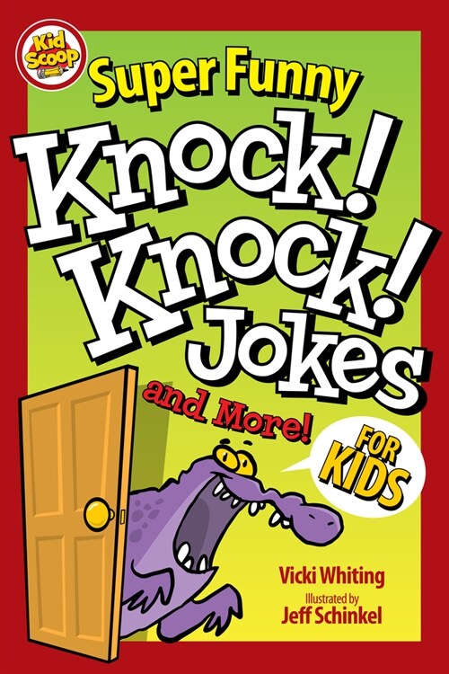 Super Funny Knock-Knock Jokes and More for Kids (Paperback)