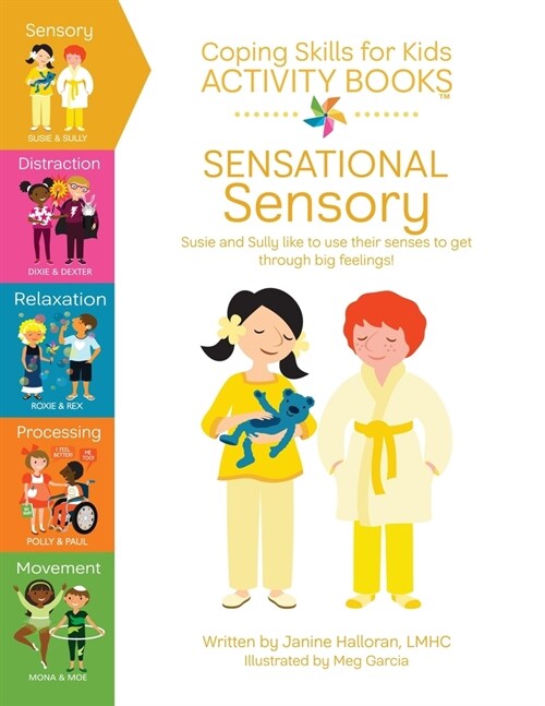 Coping Skills for Kids Activity Books: Sensational Sensory (Paperback)