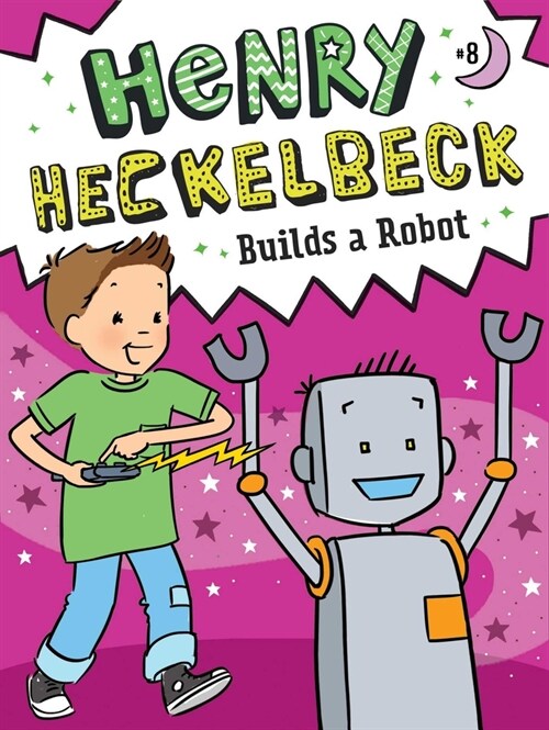 Henry Heckelbeck Builds a Robot (Paperback)