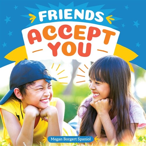 Friends Accept You (Hardcover)