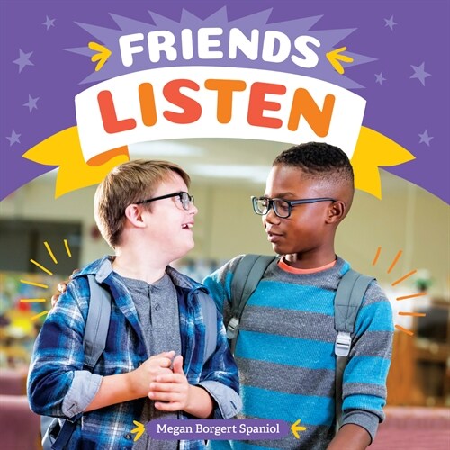 Friends Listen (Paperback)