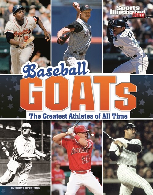 Baseball Goats: The Greatest Athletes of All Time (Paperback)