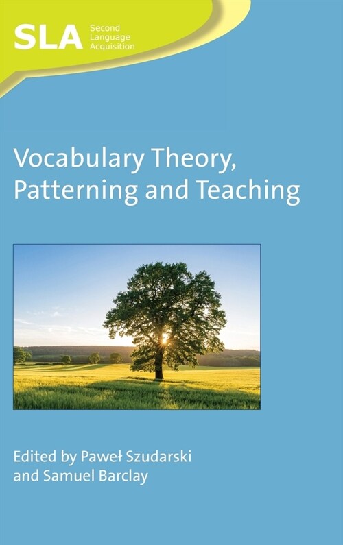 Vocabulary Theory, Patterning and Teaching (Hardcover)