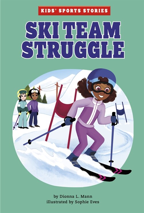 Ski Team Struggle (Hardcover)