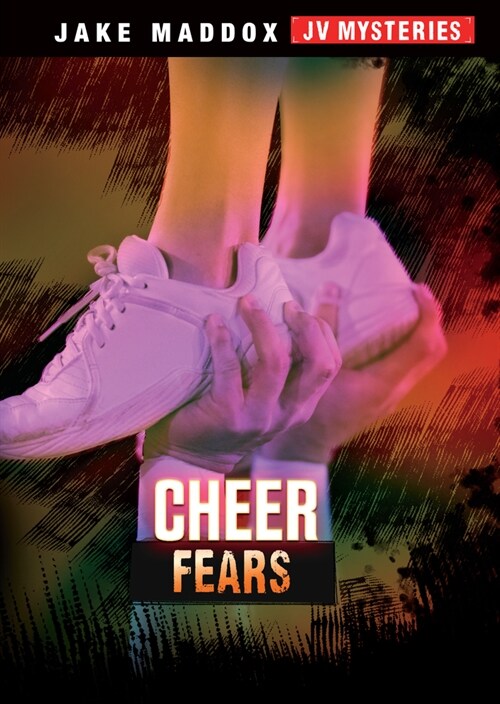 Cheer Fears (Hardcover)