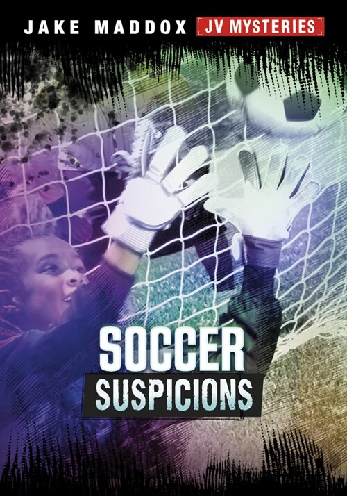Soccer Suspicions (Hardcover)