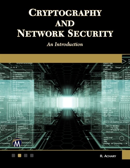 Cryptography and Network Security: An Introduction (Paperback)